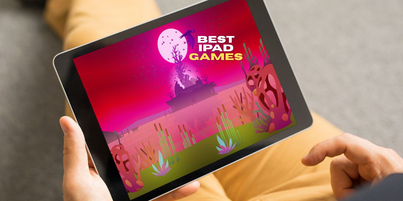 best ipad games